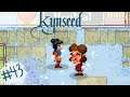Kynseed | Friends by Pears| Ep 43