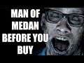 Man of Medan - 15 Things You Need To Know Before You Buy