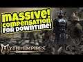 MASSIVE Compensation For Downtime!: Myth of Empires Survival RPG