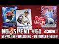 POTM SCHWARBER UNLOCKED! 99 PRINCE FIELDER COMING SOON! NO MONEY SPENT #61 MLB The Show 21