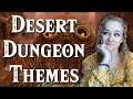 Top 5 - Desert Dungeon Music