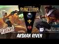 Akshan Riven: Building around Ruined Reckoner | Legends of Runeterra LoR