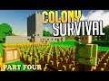 Colony Survival - Two Newbies Try To Survive! [PART 4] 4K60