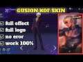 Gusion KOF Skin Script full effect & sound