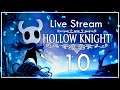 [Live] Hollow Knight #10 :: ตะลุยแดนแมงมุม ลึกสุดกู่ ผมเกลียดที่นี่....