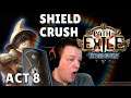 Shield Crush Gladiator Act 8 | Path of Exile Expedition SSF (PoE 3.15)
