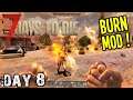7 Days To Die | Day 8 | Flaming Fists of Fury!! (Alpha 18 Random Map Playthrough)