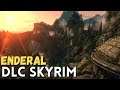 DLC Enderal (Gameplay classes e mecânicas) - Skyrim Special Edition