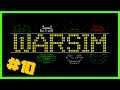 Let's Play Warsim the Realm of Aslona - Gameplay Part 10