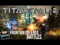 Titanfall 2: Frontier Defense Battles