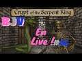 Crypt Of The Serpent King #06 [Live FR]