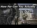 how far out on the map can you go before you die.. lets find out