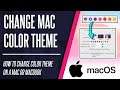 How to Change Color Scheme on a Mac or MacBook