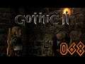 Ich kriege hier nix geschissen!! - Gothic 2: DNdR #068 [Ultra Modded] | TDR
