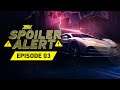 Need For Speed No Limits: Spoiler Alert - EP03