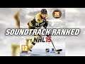 NHL 15 SONGS RANKED