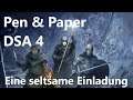 Pen & Paper "Eine seltsame Einladung" #5 mit Historiker Ferdinand DSA 4.1 [Roleplay/Deutsch]