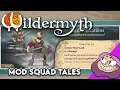 VINES?! - Wildermyth: Mod Squad Tales [Part 2]