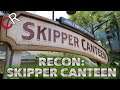 Critical Reconnaissance: Skipper Canteen!
