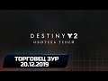 Destiny 2 - Торговец Зур (20.12.2019)