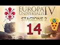 EU IV: I MEDICI (SEASON 2: IL REGNO D'ITALIA) [Walkthrough ITA] - 14 NUOVI VASSALLI