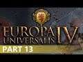 Europa Universalis IV - A Let's Play of Holland, Part 13
