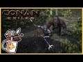 Everything Wants To Kill Me! | Conan Exiles - Let's Play / Gameplay