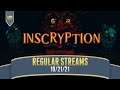 Getting Into Inscryption's Secrets | 10/21/21 Stream