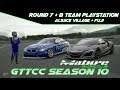 GTTCC Season 10 | Race 7 + 8 | Alsace Village and Fuji