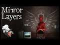 Is There A Way Out? The Final Confrontation | Mirror Layers (Final)