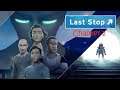 Last Stop - Chapter 2 Gameplay