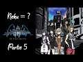 Let's Play NEO The World Ends With You - Neku = ? (Partie 5)