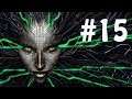 System Shock 2 [#15] - Simulačné jednotky