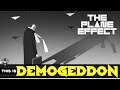 The Plane Effect: Prologue - Demogeddon (No Commentary)