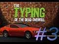 VGDB: Typing of the Dead Overkill Ep 3 - Hip-Hop Anonymous