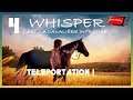 WHISPER ARI 4 Switch - Téléportation !