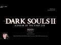 Dark Souls 2: Scholar of the First Sin | 21.11.2021