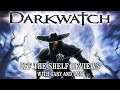 Darkwatch - Off The Shelf Reviews