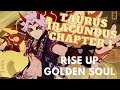 GENSHIN IMPACT TAURUS IRACUNDUS CHAPTER I: Rise Up, Golden Soul