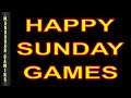 Happy Sunday - Let's Play Games