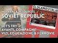 [ITA] W&R Soviet Republic | Let's Try #2 | Vizi, Educazione & Ferrovie
