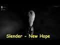 Slender New Hope 2019 Playthrough Gameplay (Horror Game)