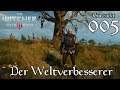 The Witcher 3 - #005 Der Weltverbesserer (Let's Play deutsch)