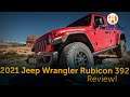 2021 Jeep Wrangler Rubicon 392 Review
