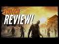 Dying Light - Nintendo Switch Review (Nintendo Switch OLED)