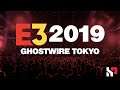 E3 | Ghostwire Tokyo