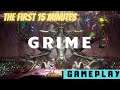 GRIME - Gameplay Part 1