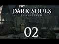 Let's Play: Dark Souls Remastered/ Part 2: Die Stadt der Untoten