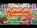 「LIVE」Puyo Puyo Champions (#35): PS4 Free Weekend!?