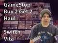 My Buy 2 Get 2 GameStop Haul - Vita & Switch Games.